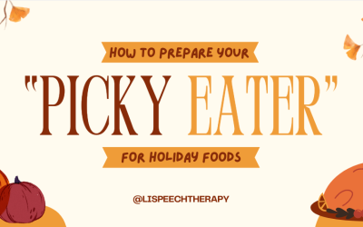 How to Prepare Your “Picky Eater” for Holiday Foods