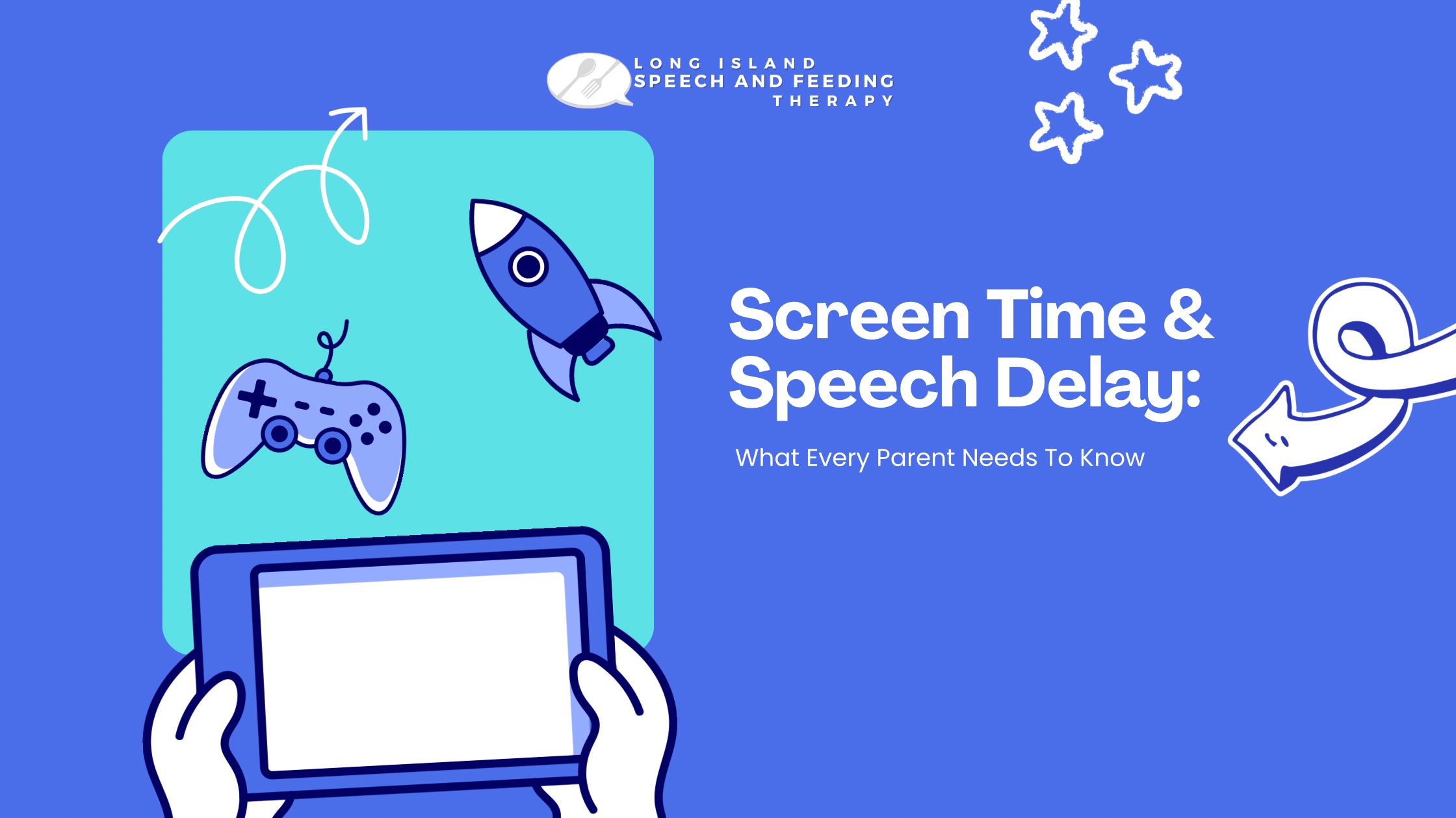 Screen Time and Speech Delay: The Real Answer - Long Island Speech and ...